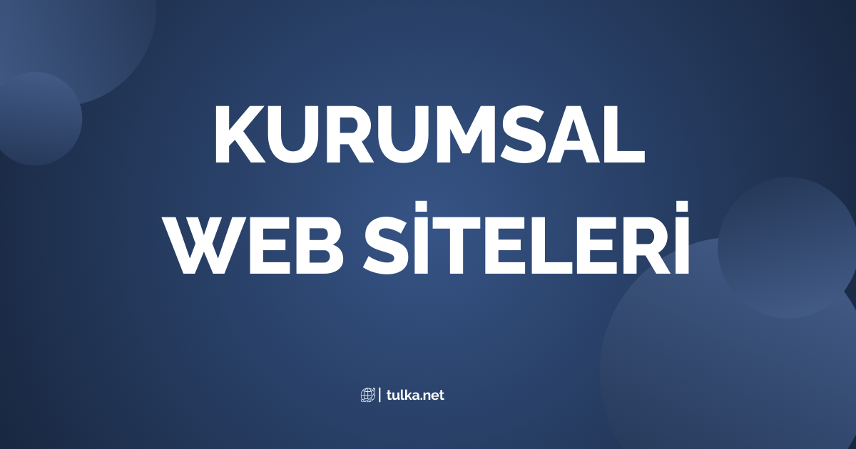 Kurumsal Web Siteleri